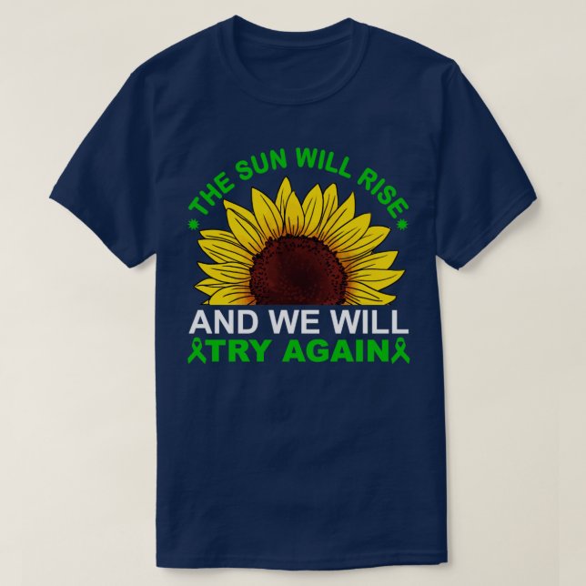 Camiseta El sol se elevará de nuevo lo intentaremos (Diseño del anverso)