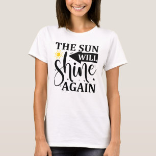 Camiseta El sol volverá a brillar