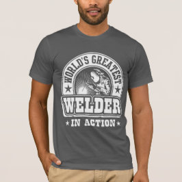 Camiseta El soldador más grande del mundo en la acción