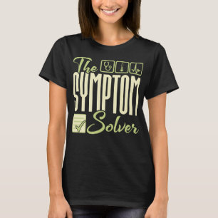 Camiseta El Solucionador de Síntomas - Diagnóstico