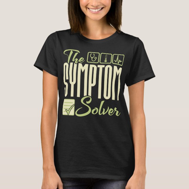 Camiseta El Solucionador de Síntomas - Diagnóstico (Anverso)