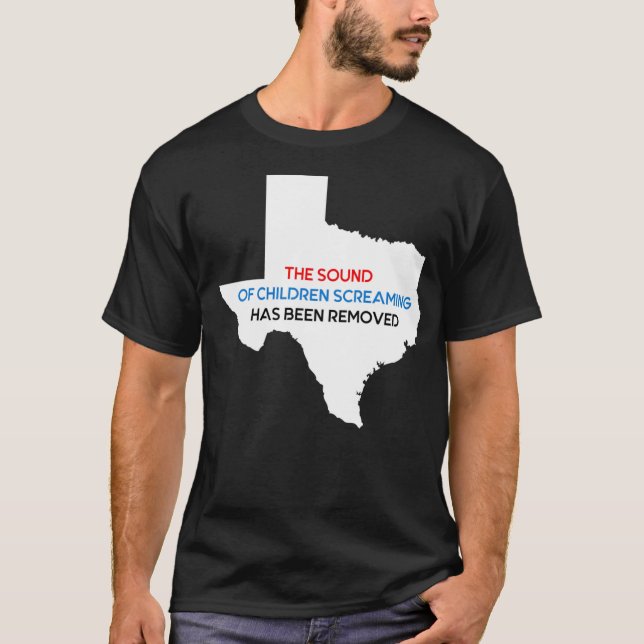 Camiseta El Sonido De Los Niños Gritando Ha Sido Eliminado (Anverso)