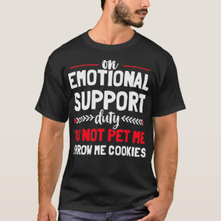 Camiseta El soporte emocional humano no es Mascota Funny Se