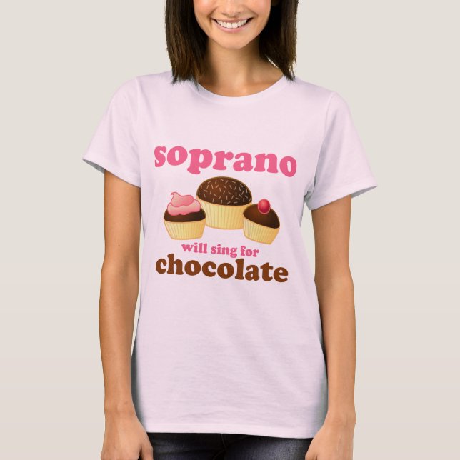 Camiseta El soprano cantará para el chocolate (Anverso)