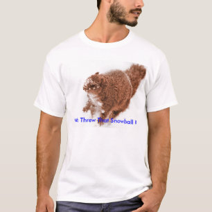 Camiseta ¿el squirrl en la nieve, quién lanzó esa bola d