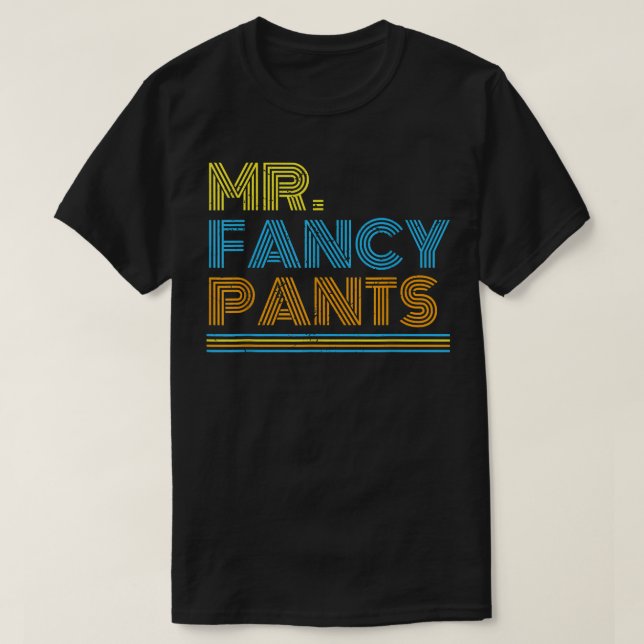 Camiseta El Sr. Fancy Pants obsequia a un auténtico mister  (Diseño del anverso)