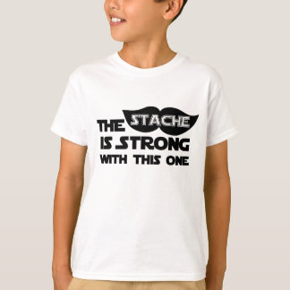 Camiseta El Stache es fuerte con éste