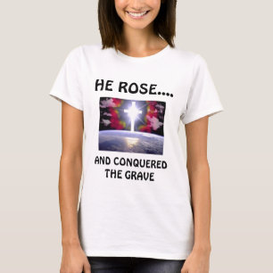 CAMISETA ÉL SUBIÓ…., Y CONQUISTADO EL SEPULCRO