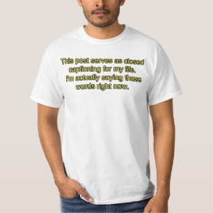 Camiseta el subtitular cerrado