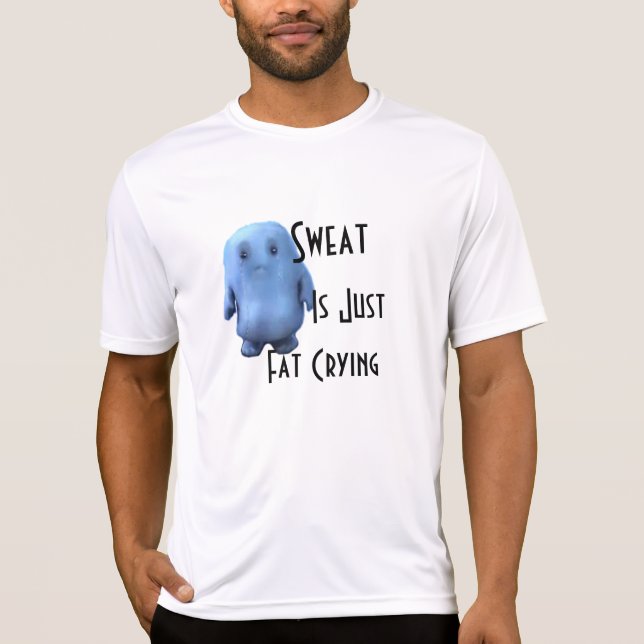 Camiseta El sudor es apenas griterío gordo (Anverso)