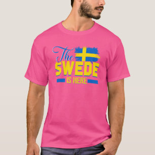 Camiseta El Sueco Está Aquí Suecia 2