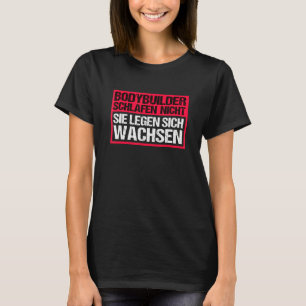 Camiseta El Sueño De La Construcción Del Cuerpo No Dice Fue