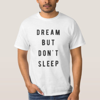 Camiseta El sueño, pero no duerme