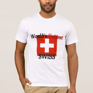Camiseta El suizo más caliente del mundo