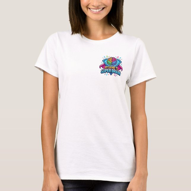 Camiseta El super cerebro de Ryane (Anverso)