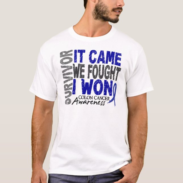 Camiseta El superviviente del cáncer de colon que vino (Anverso)