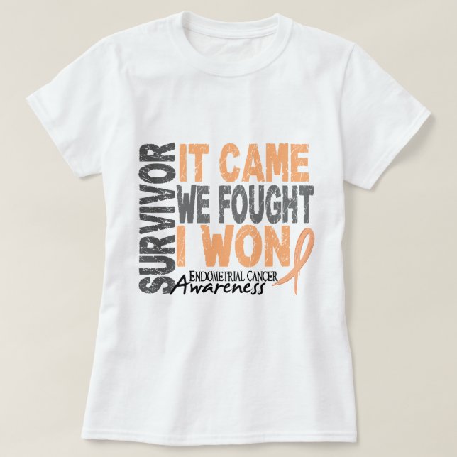 Camiseta El superviviente del cáncer endometrial que vino (Diseño del anverso)