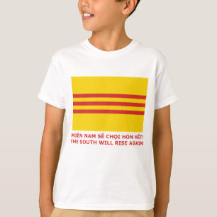 Camiseta ¡El sur subirá otra vez! ¡Vietnam del sur, de que