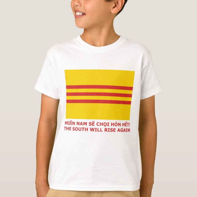 Camiseta ¡El sur subirá otra vez! ¡Vietnam del sur, de que (Anverso)