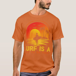 Camiseta El surf es una forma de ser gratis