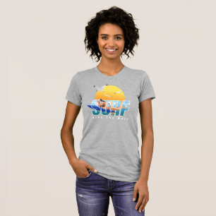 Camiseta El surfista avanza por la ola   Mujeres de ajuste 
