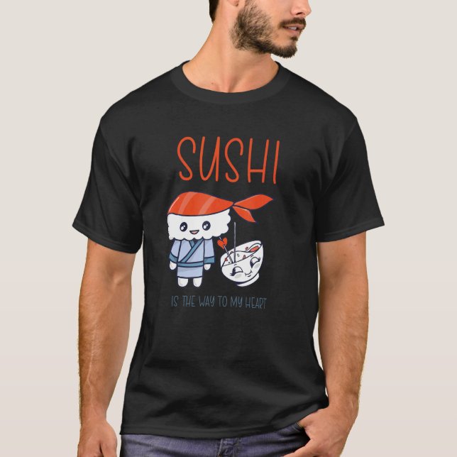 Camiseta El Sushi De Comida Japonesa Sashimi Es El Camino A (Anverso)