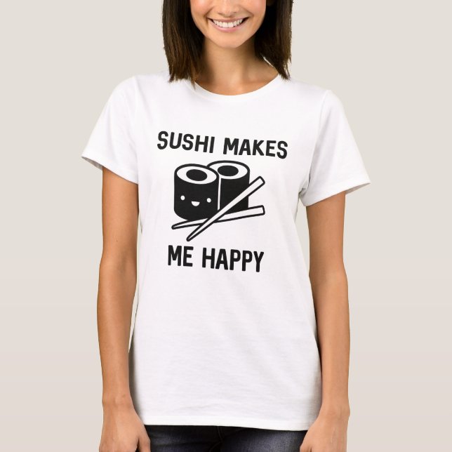 Camiseta El Sushi Me Hace Feliz (Anverso)