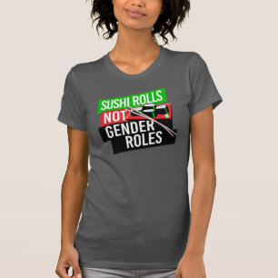 Camiseta El sushi no tiene roles de género