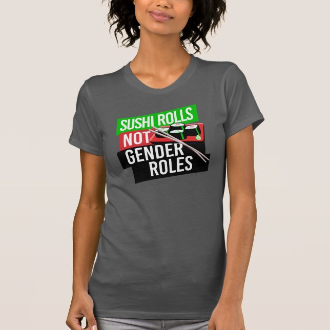 Camiseta El sushi no tiene roles de género (Anverso)