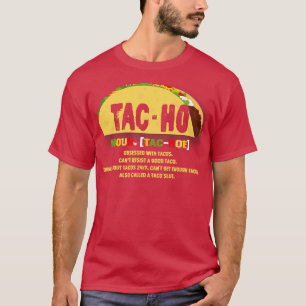 Camiseta El TacHo Noun Obsesionado Con Los Tacos No Puede R