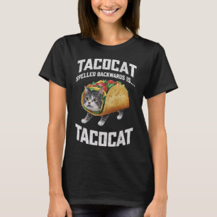 Camiseta El Tacocat Hecha Hacia Atrás Es El Gato Taco De La