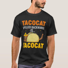 Camiseta El Tacocat Hecha Hacia Atrás Es Tacocat