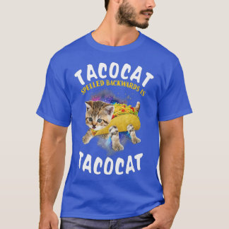 Camiseta El Tacocat Hecha Hacia Atrás Es Tacocat Cat Y Taco