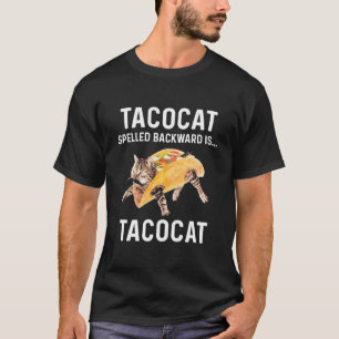 Camiseta El Tacocat Que Se Espolea Hacia Atrás Es El Tacoca