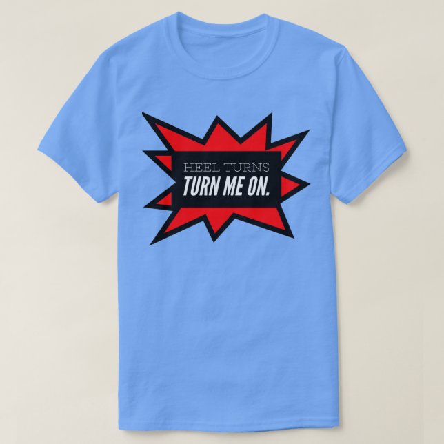 Camiseta El Talón Me Enciende (Diseño del anverso)