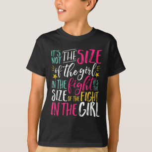 Camiseta El Tamaño De La Lucha En La Chica Irracional Será
