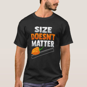 Camiseta El tamaño no importa para un Scoville Chili