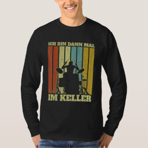 Camiseta El Tambor De Música De Los Hombres Dice Que Soy Ma