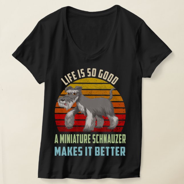 Camiseta El tan bueno Schnauzer en miniatura de la vida lo  (Distribución )