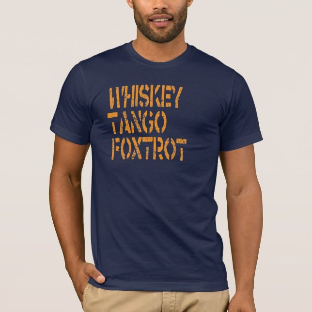 Camiseta El tango del whisky Foxtrot (Anverso)