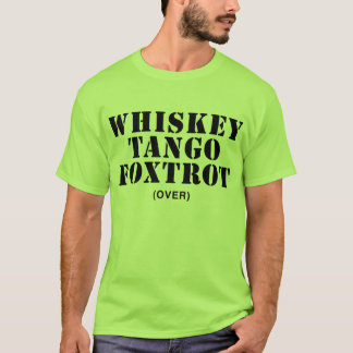 Camiseta El tango del whisky Foxtrot (encima)