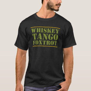 Camiseta El tango del whisky Foxtrot lema de los militares