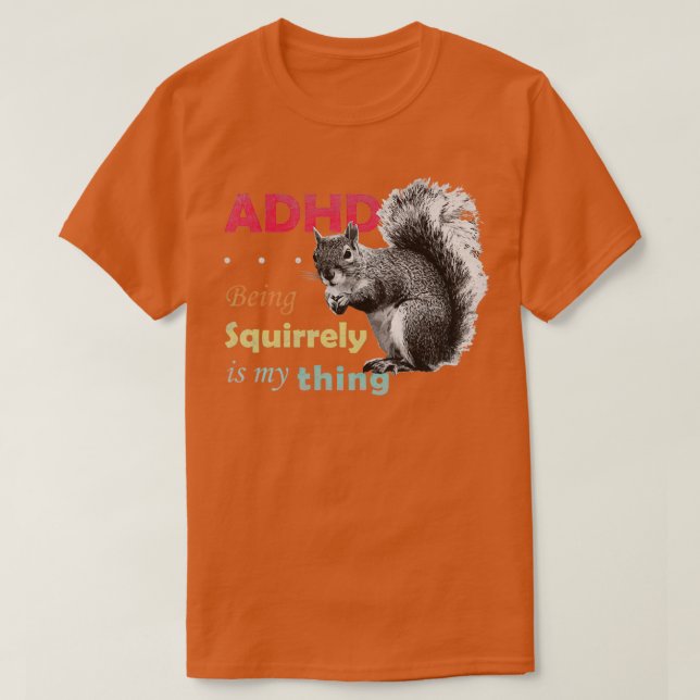 Camiseta El TDAH es asombroso y poco retro (Diseño del anverso)