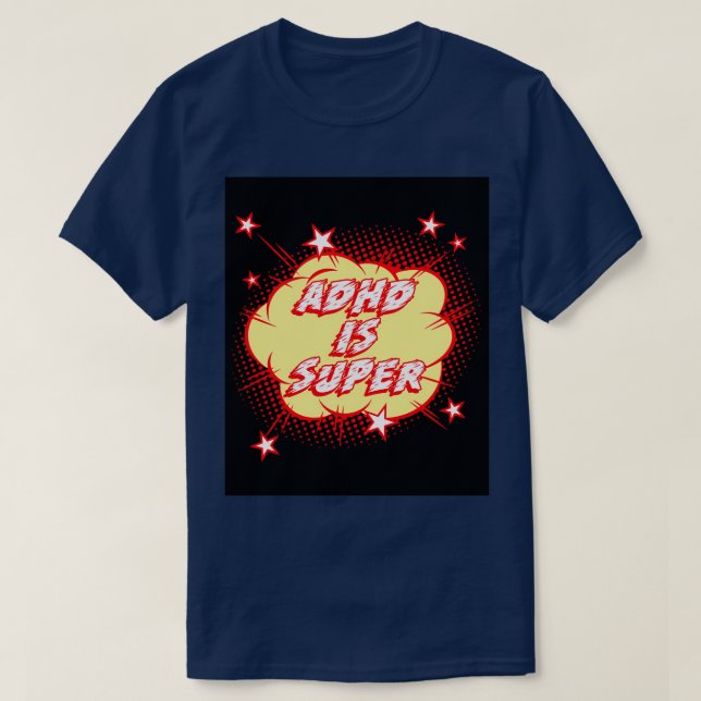 Camiseta El TDAH es súper 1 (Diseño del anverso)