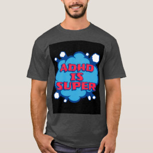 Camiseta El TDAH es super 2