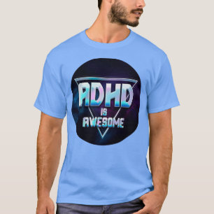 Camiseta El TDAH es un impresionante diseño de galaxia tria