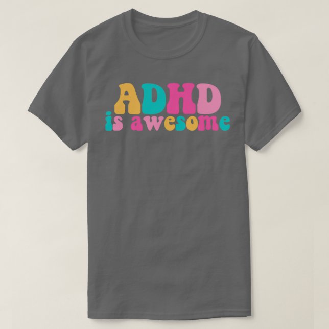 Camiseta El TDAH es un texto asombroso y dulce (Diseño del anverso)