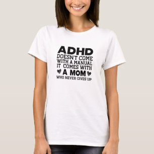 Camiseta El TDAH no viene con un manual
