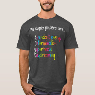 Camiseta El TDAH superpotencia la conciencia sobre la neuro