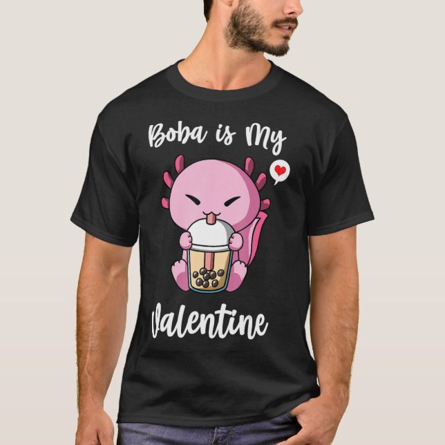 Camiseta El té Boba es mi Valentine Axolotl anti Valentines (Anverso)